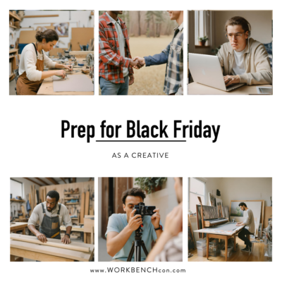 Prepare for Black Friday as a Creative